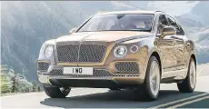  ??  ?? Bentley’s hybrid Bentayga is expected to start at about $200,000.