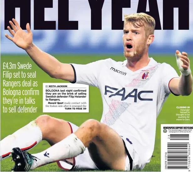  ??  ?? CLOSING IN Helander himself is thought to be pushing for move to Gers