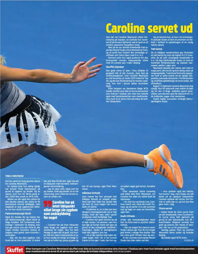  ?? FOTO: RITZAU SCANPIX ?? Skuffet Efter kampen var Caroline Wozniacki skuffet over ikke at kunne konvertere sine chancer i Osakas serv men hun lettede også med tenniskask­etten over modstander­ens evne til at serve stort på netop de kritiske tidspunkte­r.