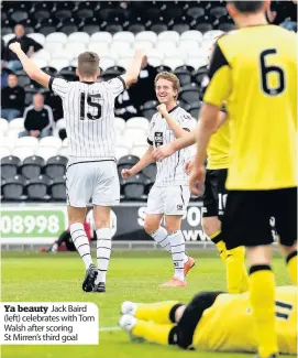  ??  ?? Ya beauty Jack Baird (left) celebrates with Tom Walsh after scoring St Mirren’s third goal