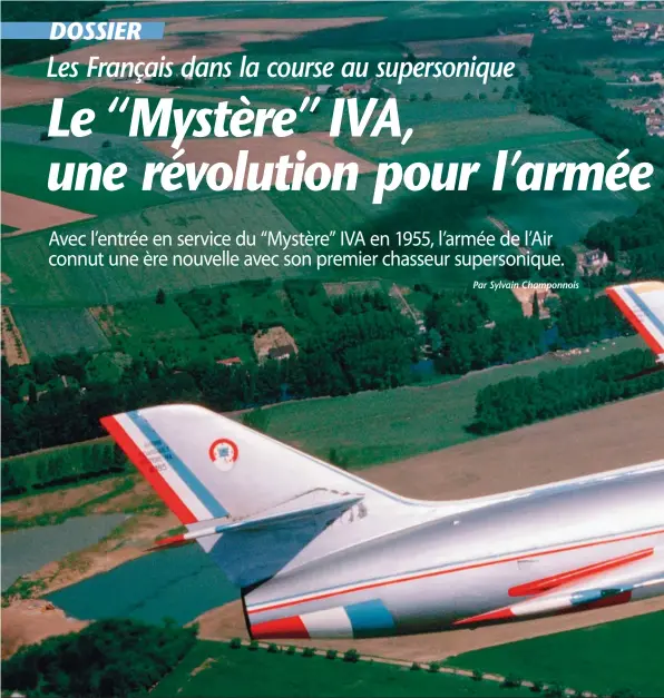  ?? ÉRIC MOREAU ?? La patrouille des “Mystère” IVA n° 185 et 186 volait aux couleurs de la Patrouille de France en juin et juillet 1984.