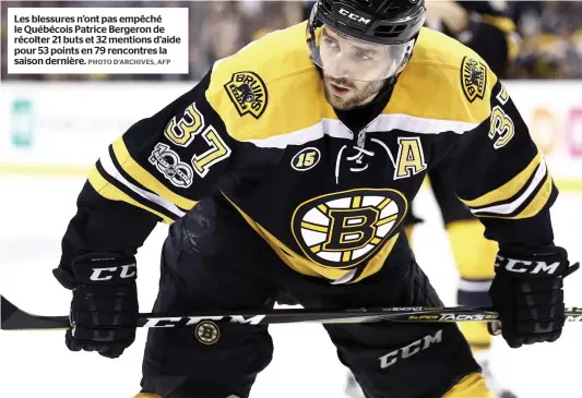  ?? PHOTO D’ARCHIVES, AFP ?? Les blessures n’ont pas empêché le Québécois Patrice Bergeron de récolter 21 buts et 32 mentions d’aide pour 53 points en 79 rencontres la saison dernière.