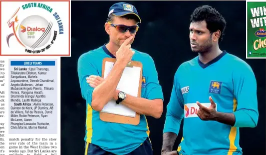  ??  ?? Angelo Mathews talks to coach Graham Ford during a practice session - AFP