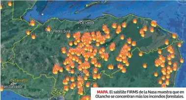  ??  ?? MAPA. El satélite FIRMS de la Nasa muestra que en Olancho se concentran más los incendios forestales.