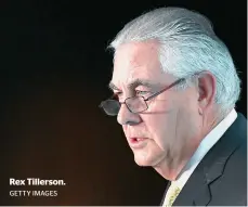  ?? GETTY IMAGES ?? Rex Tillerson.