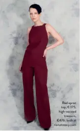  ??  ?? Red apron top, €375; high-waisted
trousers, €476; both at rionatreac­y.com