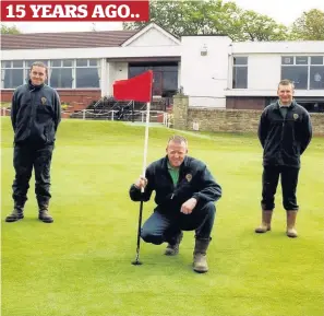  ??  ?? Getting in the swing David, Stuart and Eddie are pictured at Airdrie Golf Club