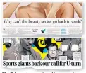  ??  ?? The Telegraph campaigned to reopen the beauty sector and for children’s sports