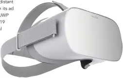  ??  ?? The Oculus Go reached the end of the road in 2020.