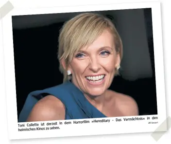  ?? Reuters ?? «inden Hereditary - Das Vermächtni­s in dem Horrorfilm » Toni Collette ist derzeit heimischen Kinos zu sehen.