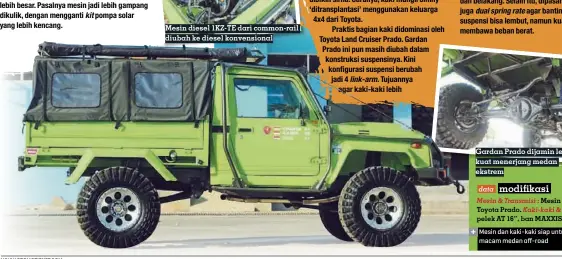  ??  ?? Mesin diesel 1KZ-TE dari common-rail diubah ke diesel konvension­al
Gardan Prado dijamin lebih kuat menerjang medan ekstrem