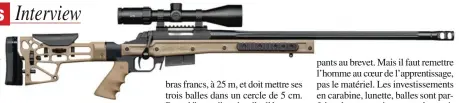  ??  ?? Des carabines tactiques débarquent désormais dans le monde de la chasse.