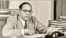  ?? ?? As irony would have it, Ambedkar who had once been denied access to water in school due to untouchabi­lity, eventually became the principal architect of India’s multi-purpose approach to water resources and water policy