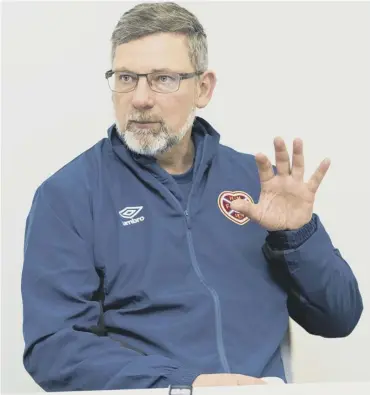  ??  ?? 0 Levein believes Hearts have a lot to be positive about but must improve ‘quality going forward.’