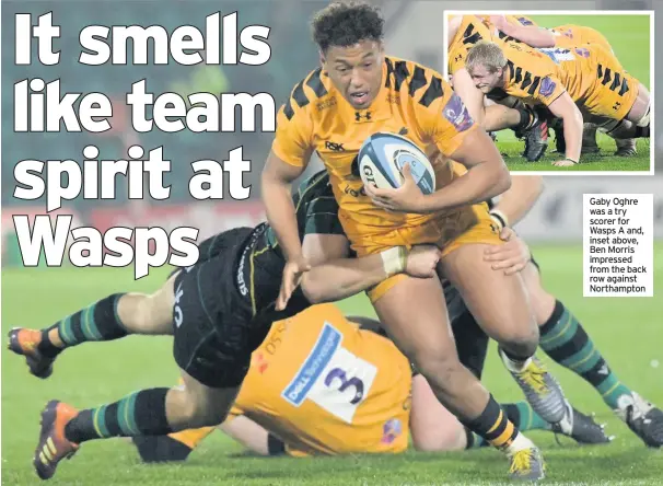  ??  ?? Gaby Oghre was a try scorer for Wasps A and, inset above, Ben Morris impressed from the back row against Northampto­n