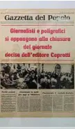  ??  ?? Pagine Immagini della mostra sui 135 anni della Gazzetta del Popolo che si era tenuta a Palazzo Lascaris un anno fa