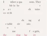  ??  ?? The protagonis­t’s faulty memory often manifests itself in half–scrambled writing.