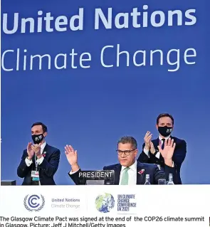  ?? Picture: Jeff J Mitchell/Getty Images ?? The Glasgow Climate Pact was signed at the end of the COP26 climate summit in Glasgow.