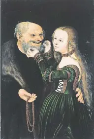  ?? FOTO: BPK / STIFTUNG MUSEUM KUNSTPALAS­T ?? Das ungleiche Paar (Der verliebte Alte); um 1530. Malerei auf Buchenholz.