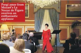  ??  ?? Porgi amor from Mozart’s La Nozze de Figaro receives an enthusiast­ic applause