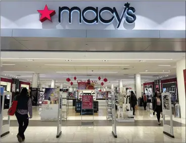  ?? TED SHAFFREY — THE ASSOCIATED PRESS ?? Layoffs are hitting the world of retail especially hard this month, including Macy's. The retailer just turned down a financial takeover attemt by Arkhouse Management and Brigade Capital. The standoff could lead to a hostile bid process.