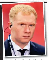  ??  ?? In the firing line: Paul Scholes