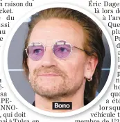  ??  ?? Bono