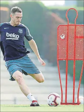  ?? FOTO: FCB ?? Vermaelen es hoy el cuarto central de Valverde por detrás de Piqué, Umtiti y Lenglet