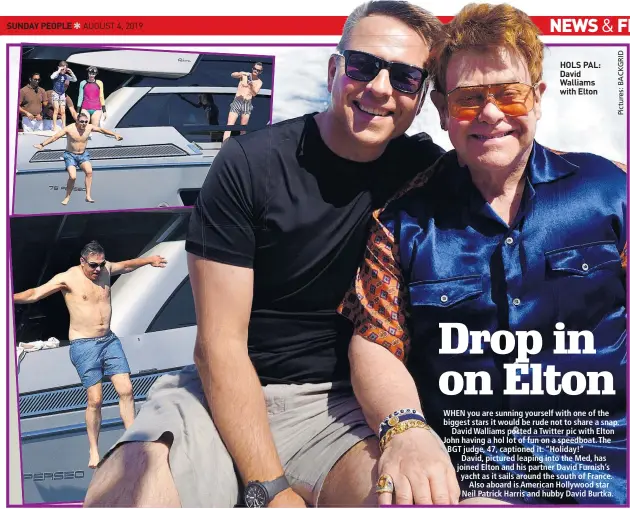  ??  ?? HOLS PAL: David Walliams with Elton