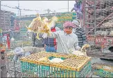  ??  ?? The move to lift ban on import of poultry has come as a big relief to the poultry traders in the state.