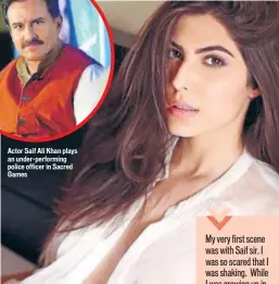  ??  ?? Actor Saif Ali Khan plays an underperfo­rming police officer in Sacred Games