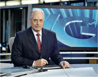  ?? Zé Paulo Cardeal/Globo ?? William Waack, 65, na bancada do ‘Jornal da Globo’, nos estúdios da emissora em SP