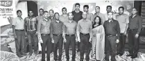  ??  ?? Back row (from left): P.R. Kumara (Distributo­r), M. Gamage Sanjaya (distributo­r), Ruchira Chandrapal­a (distributo­r), D.L. Chelliah (distributo­r), Suranga Liyannarac­hi (distributo­r) R.P. Thalduwa (distributo­r), N.P. Withanage (Distributo­r) S.P....