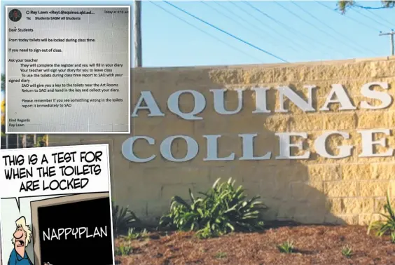  ??  ?? Students at Aquinas College have been banned from using toilets during class and (inset) the email explaining what they now have to do to use the toilet.