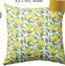  ?? ?? Lemon Tree cotton cushion,
£27.95, ad&i