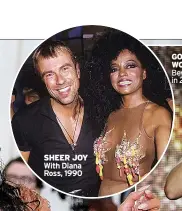  ?? ?? SHEER JOY With Diana Ross, 1990