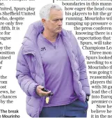  ??  ?? Fresh impetus: The break has helped Jose Mourinho