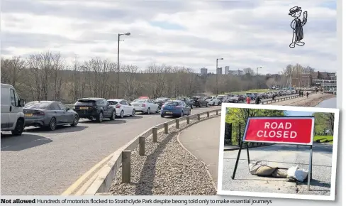  ??  ?? Not allowed Hundreds of motorists flocked to Strathclyd­e Park despite beong told only to make essential journeys