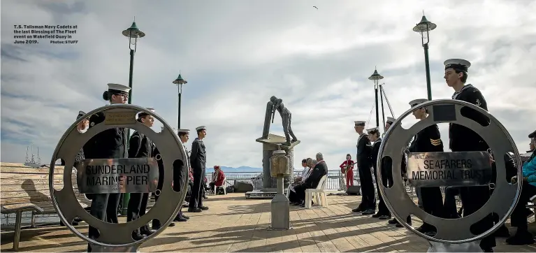  ?? Photos: STUFF ?? T.S. Talisman Navy Cadets at the last Blessing of The Fleet event on Wakefield Quay in June 2019.