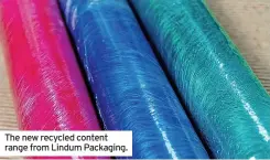  ?? ?? The new recycled content range from Lindum Packaging.