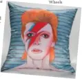  ??  ?? David Bowie pillow by Persnicket­y Designs Pillows $89 Available at LEN:Democratic Purveyors of Fine Art & Beautiful Things, 257 James St. N.