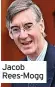  ?? ?? Jacob Rees-Mogg