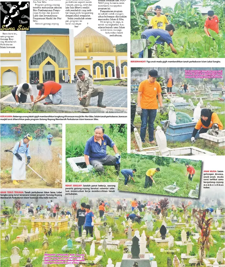 Penduduk Islam Sibu Bersihkan Empat Tanah Perkuburan Pressreader