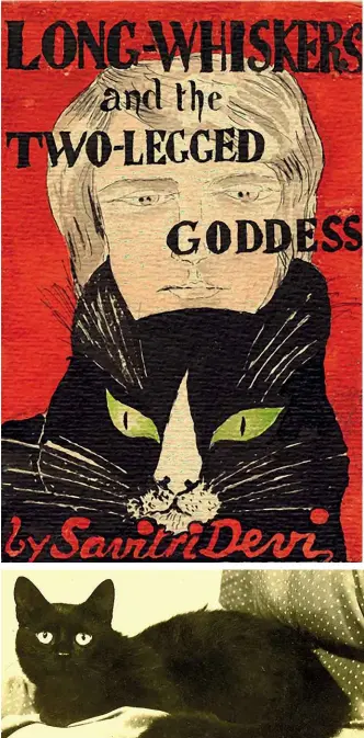  ??  ?? TOP: Long-Whiskers and the Two-Legged Goddess book cover, hand-painted by Savitri Devi.
ABOVE: Black Velvet in Savitri’s lap, Emsdetten, Norway, 1955.