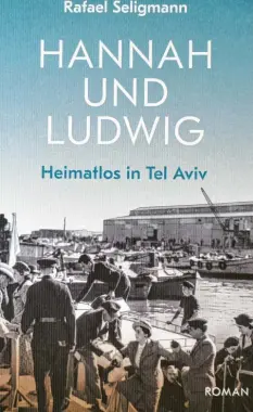  ?? Foto: Helmut Kircher ?? Der deutsch‰jüdische Gegenwarts­roman „Hannah und Ludwig“von Rafael Selig‰ mann.