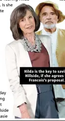  ??  ?? Hilda is the key to saving Hillside, if she agrees to Francois’s proposal.