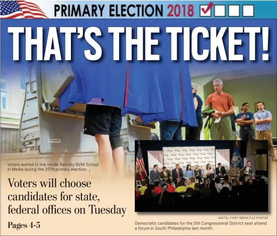  ??  ?? Voters waited in line inside Nativity BVM School in Media during the 2016 primary election.