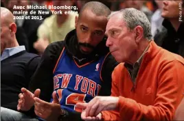  ??  ?? Avec Michael Bloomberg, maire de New York entre  et .