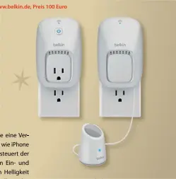  ??  ?? www.belkin.de, Preis 100 Euro