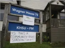  ?? SHAUN WALKER — TIMES-STANDARD FILE ?? Sacramento-based NPR member station Capital Public Radio will oversee functions at KHSU beginning April 1. The announceme­nt comes nearly two years after Humboldt State University administra­tion cut the majority of KHSU staff and volunteers citing financial issues (pictured).